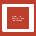 Society Of Architectural Historians